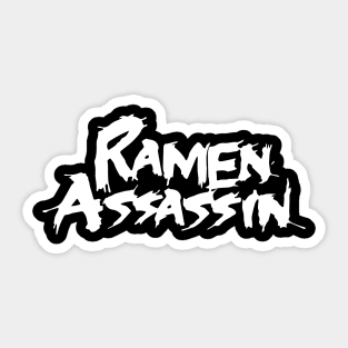 RAMEN ASSASSIN Sticker